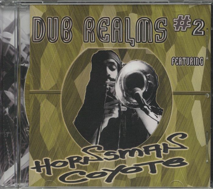 Hornsman Coyote And Roots Hitek Dub Realms 2 Cd Horizons Music 
