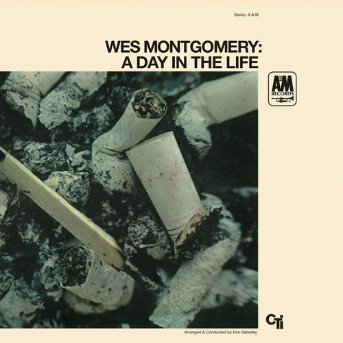 WES MONTGOMERY - A Day In The Life (Limited Edition)