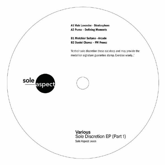 Vick LAVENDER / MELCHIOR SULTANA / DANIEL CHAVEZ / PUMA - Sole Discretion EP