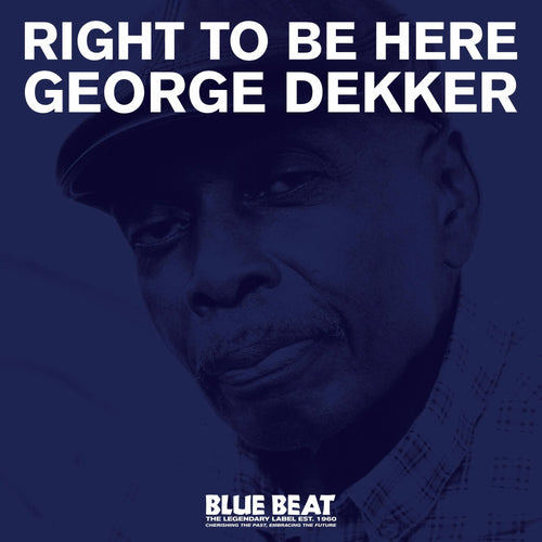 George Dekker - Right To Be Here [CD]