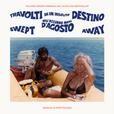 Piero Piccioni - Travolti da un insolito destino nell’azzurro mare d’agosto (Swept Away) [2LP]