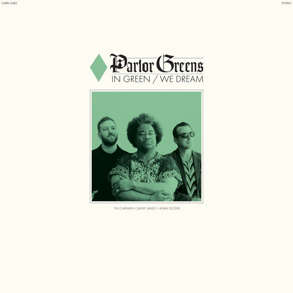 Parlor Greens - In Green We Dream [Opaque Green Vinyl]