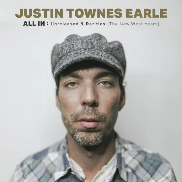 Justin Townes Earle - ALL IN: Unreleased & Rarities (The New West Years, Deluxe Edition) [LP Gatefold, Marketing Sticker]