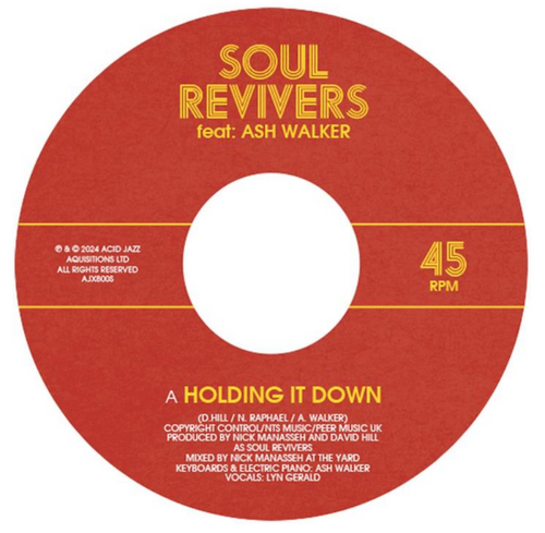 Soul Revivers feat. Ash Walker - Holding It Down c/w Holding It Dub [7" Vinyl]