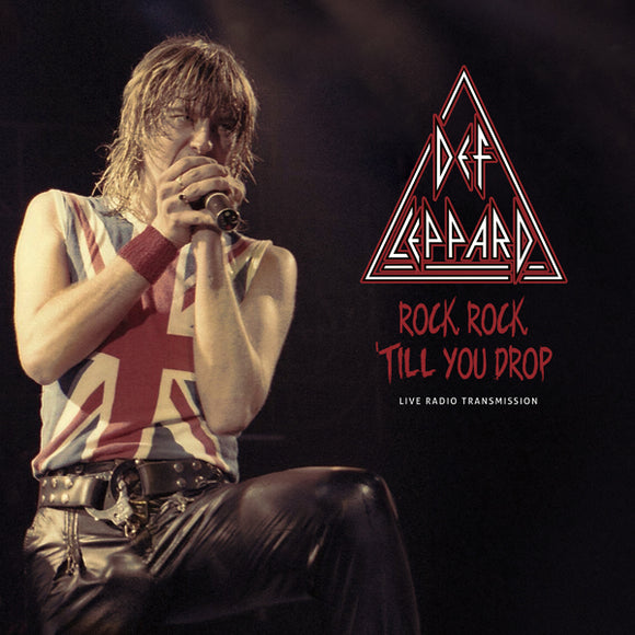 Def Leppard - Rock, rock 'till you drop (Clear vinyl)