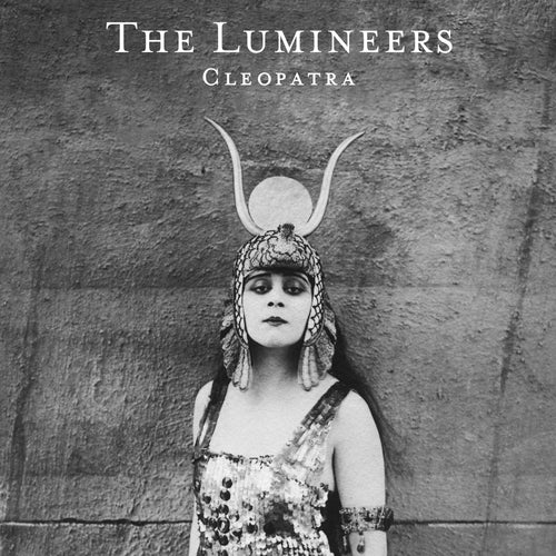 THE LUMINEERS - CLEOPATRA [CD]