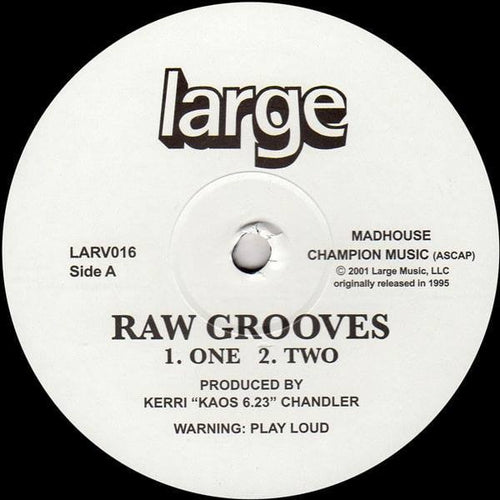 Kerri Chandler - Raw Grooves