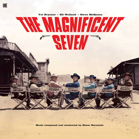 Elmer Bernstein - The Magnificent Seven (The Complete Soundtrack)