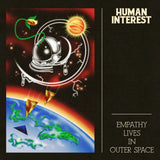 Human Interest - Empathy Lives In Outer Space [Green coloured vinyl]