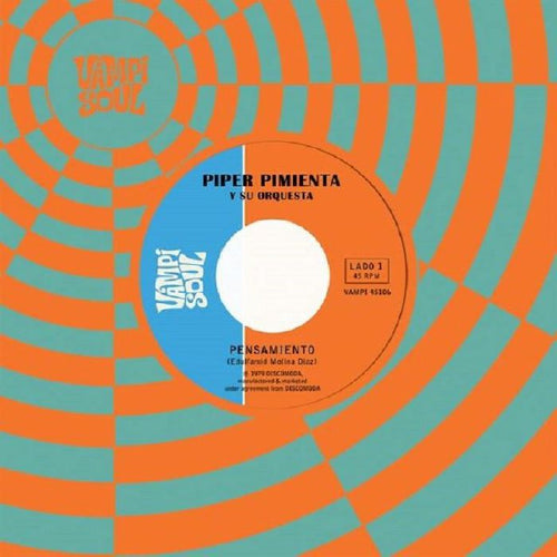 Piper Pimienta Y Su Orquesta - Pensamiento [7” Vinyl]