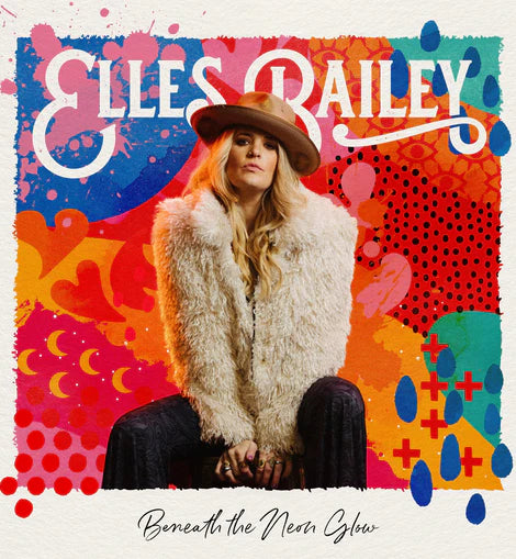 Elles Bailey - Beneath The Neon Glow