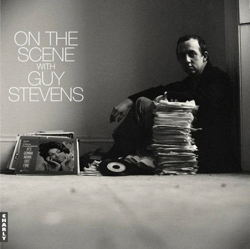 Various Artists - On the scene with Guy Stevens