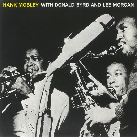 Hank Mobley with Donald Byrd and Lee Morgan - Hank Mobley With Donald Byrd and Lee Morgan (Clear vinyl)