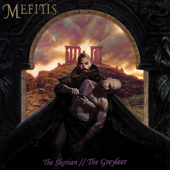 Mefitis - The Skorian // The Greyleer [CD]