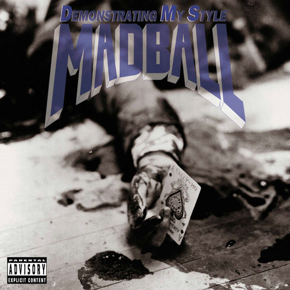 Madball - Demonstrating My Style (1LP)