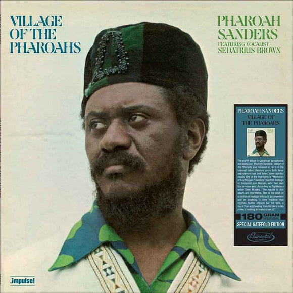 PHAROAH SANDERS - Village Of The Pharaohs