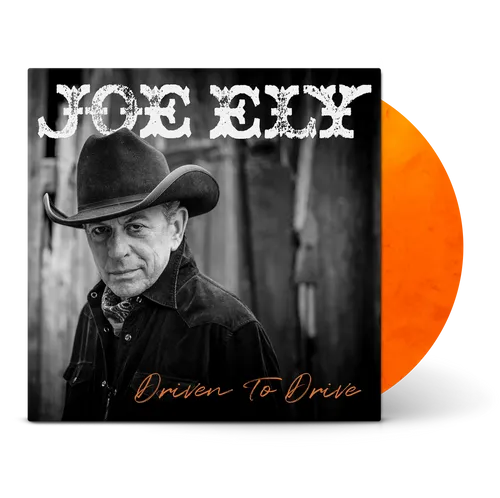 Joe Ely - Driven to Drive [Sunburst Vinyl]