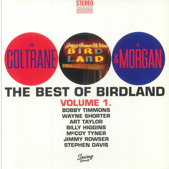 John Coltrane & Lee Morgan - Best of Birdland Vol. 1