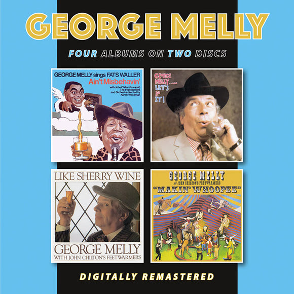 George Melly - Sings Fats Waller - Ain't Misbehavin' / Let's Do It! / Like Sherry Wine / Makin' Whoopee (2 CD)