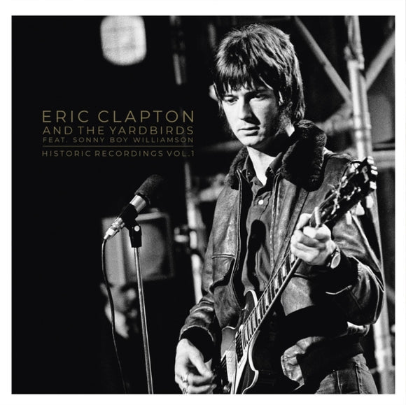 Eric Clapton - Historic Recordings Vol. 1 [2LP]