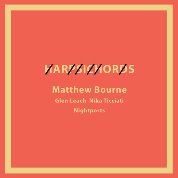 Matthew Bourne - Harpsichords	[2CD set]