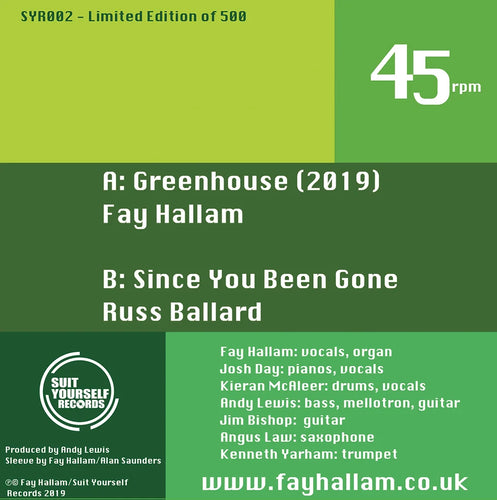 The Fay Hallam Group - Greenhouse/Since You Been Gone [7" Vinyl]