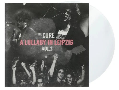 CURE - A Lullaby In Leipzig Vol. 3 (Clear Vinyl)