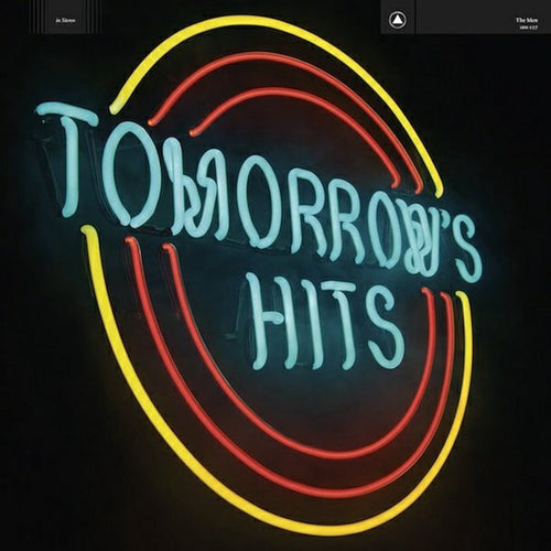 THE MEN - TOMORROW'S HITS