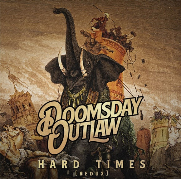 Doomsday Outlaw - Hard Times [CD]