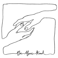 FRANK TURNER - BE MORE KIND [Clear Vinyl]