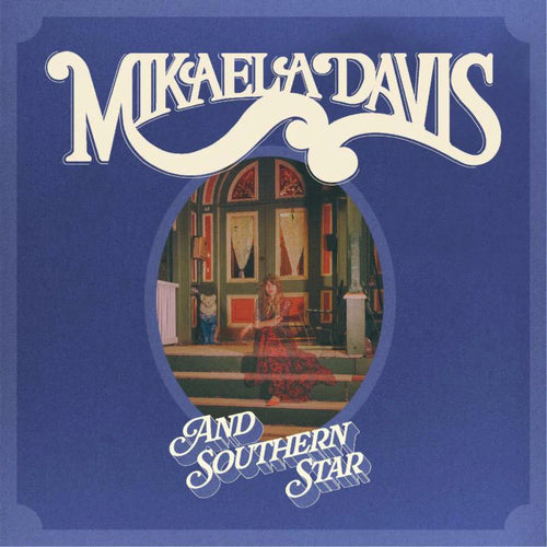 Mikaela Davis - And Southern Star [Coke Bottle Clear Vinyl]