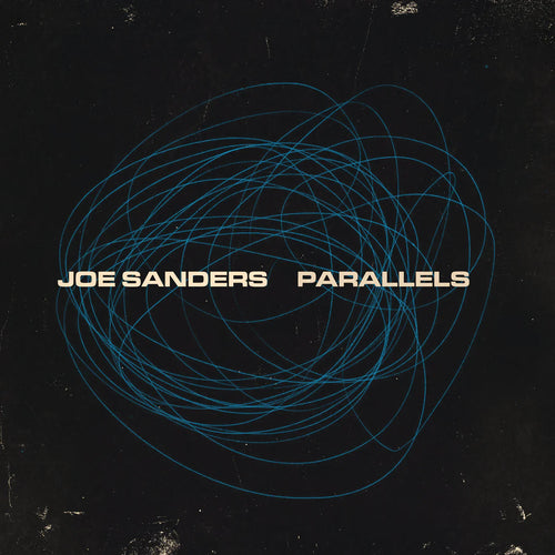 Joe Sanders - Parallels [2LP set]