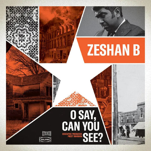 Zeshan B - O Say, Can you See? [140g High Quality Vinyl Pressed By Fidelity Record]