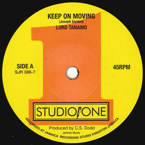 SOUL JAZZ RECORDS PRESENTS STUDIO ONE 45S: LORD TANAMO - KEEP ON MOVING / TOTALLY TOGETHER [7" Vinyl]