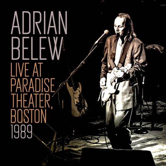 Adrian Belew - Live at The Paradise Theater, Boston 1989 [2CD]