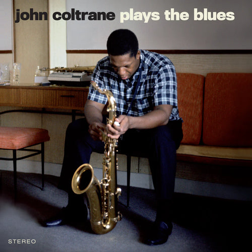 John Coltrane - Plays the Blues [Coloured Vinyl]