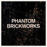 Bibio - PHANTOM BRICKWORKS (LP II) [CD]