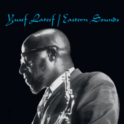 Jusef Lateef - Eastern Sounds