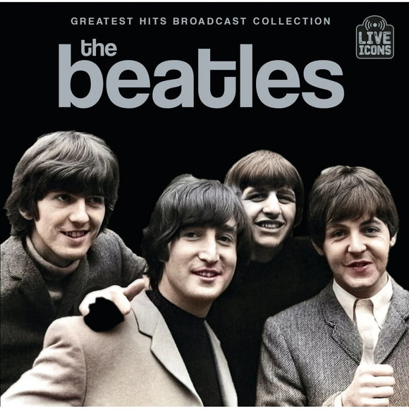 The Beatles - Greatest Hits Broadcast Collection [CD]