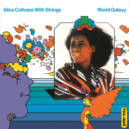 ALICE COLTRANE WITH STRINGS - World Galaxy