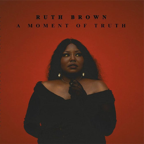 RUTH BROWN - A Moment Of Truth [Coloured Vinyl]