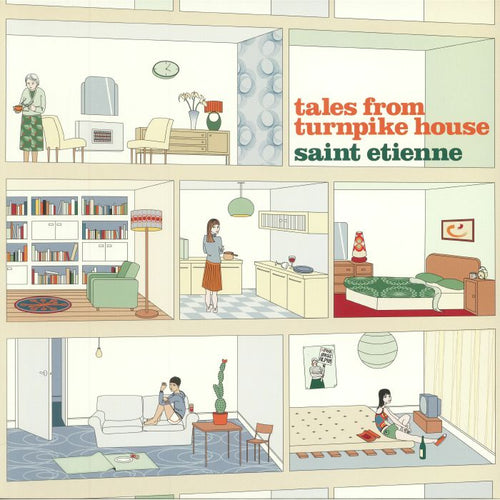 SAINT ETIENNE - TALES FROM TURNPIKE HOUSE