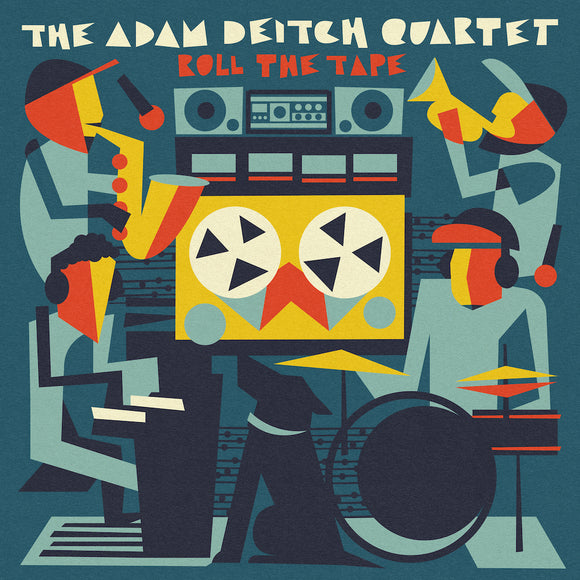 The Adam Deitch Quartet - Roll The Tape [2LP]