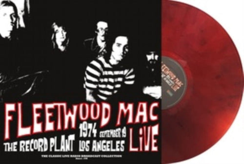 Fleetwood Mac - Live at the Record Plant, Los Angeles, 19th September 1974 [Red Marbled Vinyl]