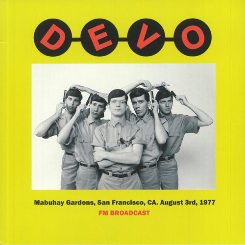 DEVO - Mabuhay Gardens San Francisco CA August 3rd 1977 FM Broadcast