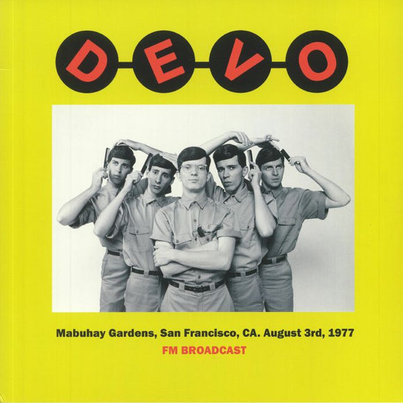 DEVO - Mabuhay Gardens San Francisco CA August 3rd 1977 FM Broadcast