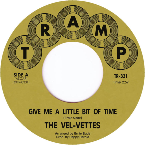 The Vel-Vettes - Give Me A Little Bit Of Time [7