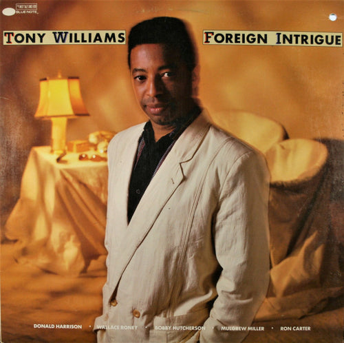 TONY WILLIAMS - FOREIGN INTRIGUE