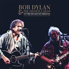 Bob Dylan and The Grateful Dead - In the Heart of Oregon [Coloured Vinyl]