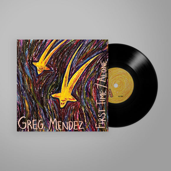 Greg Mendez - First Time / Alone [7